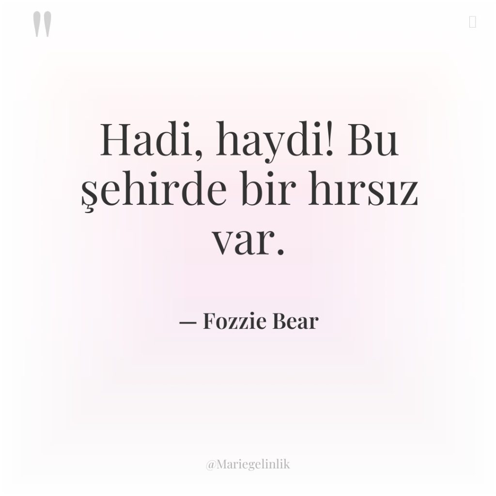 Hadi, haydi! Bu şehirde bir hırsız var.