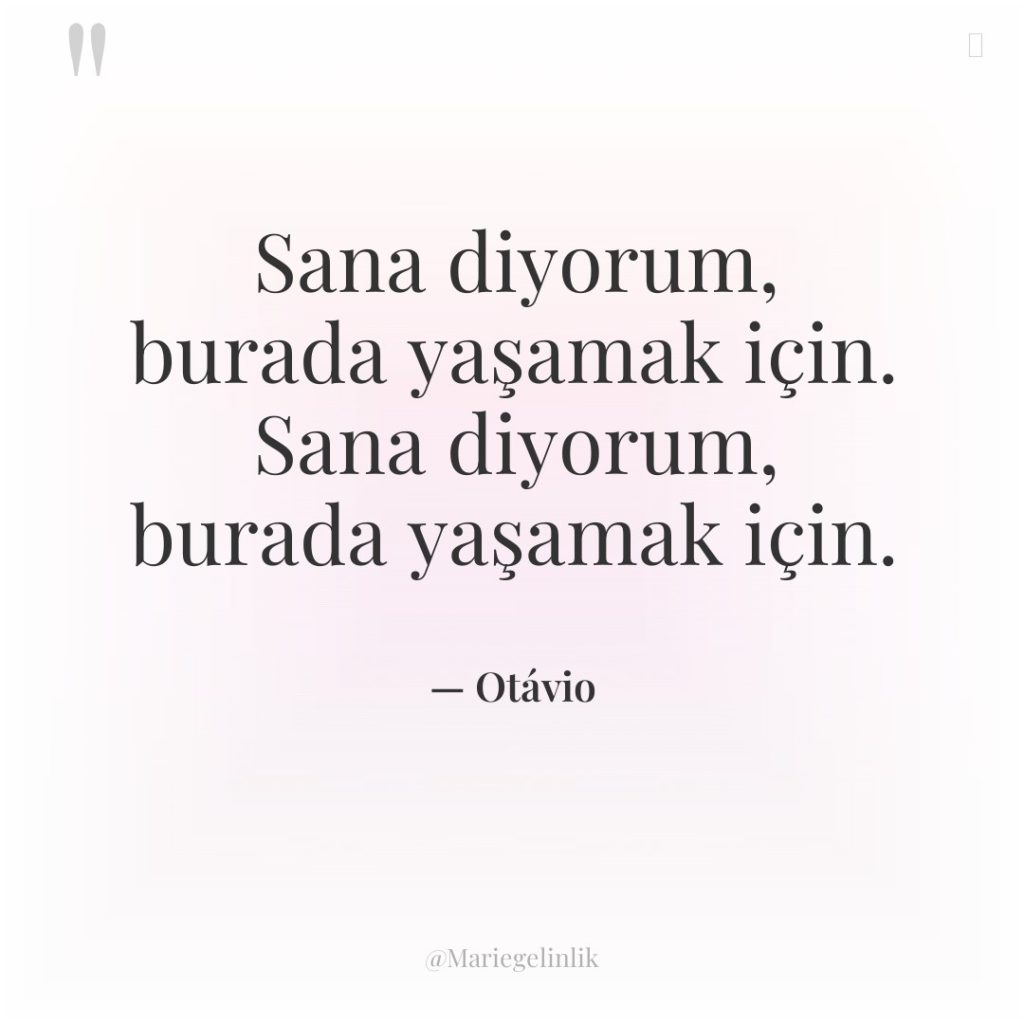 Sana diyorum, burada yaşamak için. Sana diyorum, burada yaşamak için.