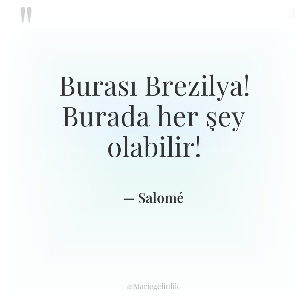 Burası Brezilya! Burada her şey olabilir!