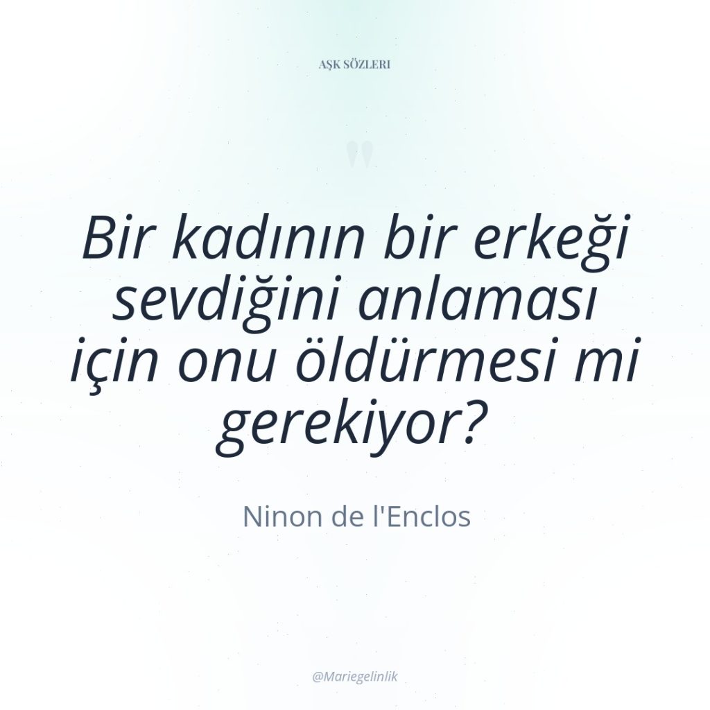 Bir kadının bir erkeği sevdiğini anlaması için onu öldürmesi mi…