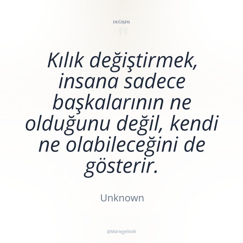 Kılık değiştirmek, insana sadece başkalarının ne olduğunu değil, kendi ne…