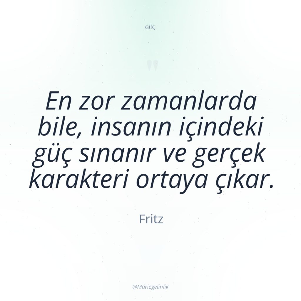 En zor zamanlarda bile, insanın içindeki güç sınanır ve gerçek…