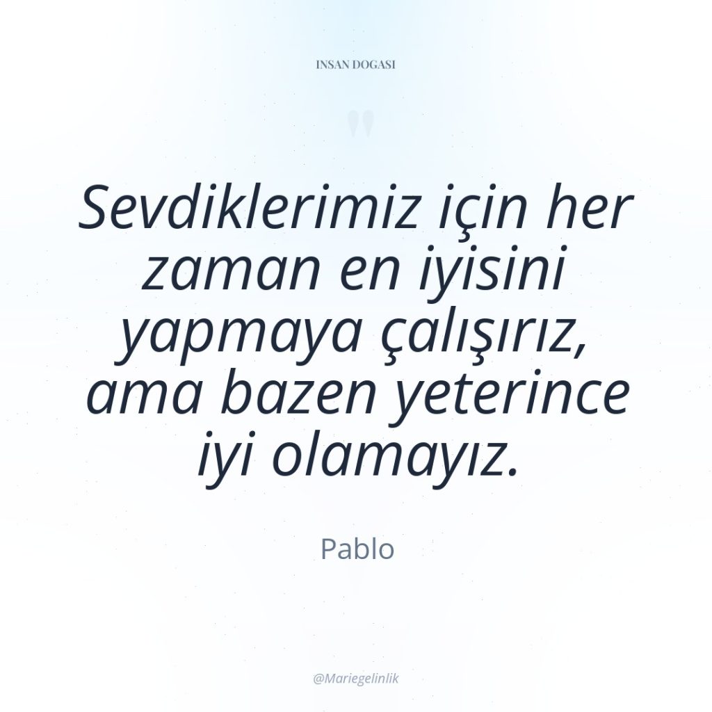 Sevdiklerimiz için her zaman en iyisini yapmaya çalışırız, ama bazen…