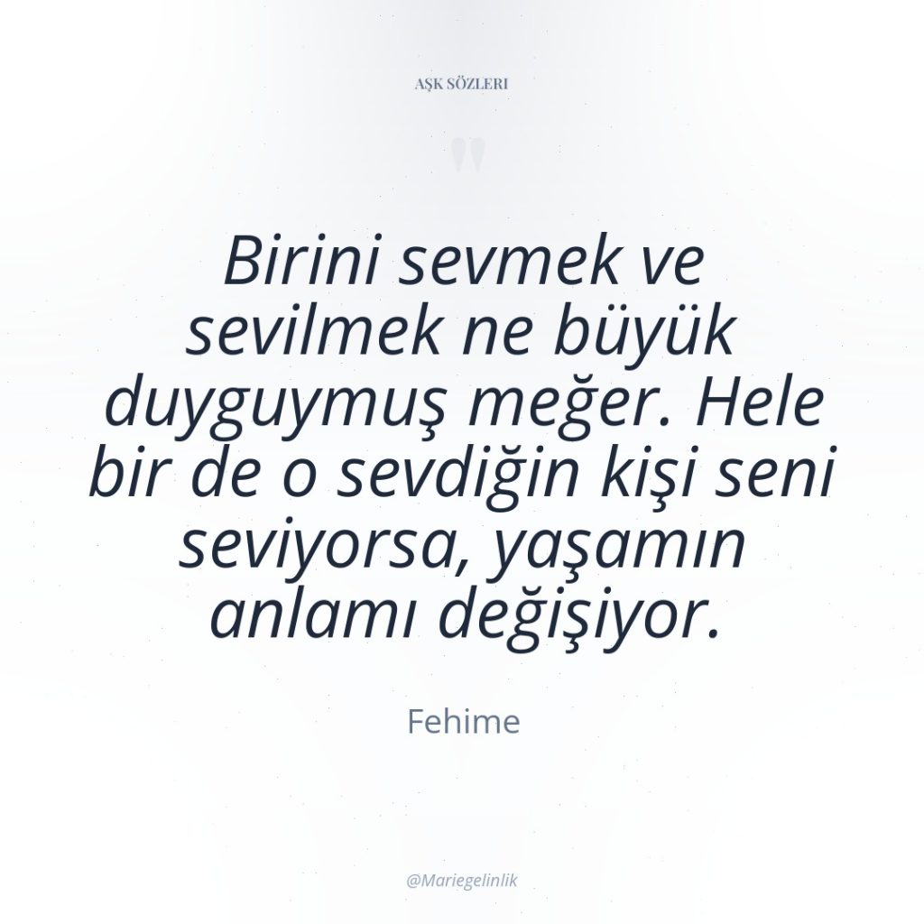 Birini sevmek ve sevilmek ne büyük duyguymuş meğer. Hele bir…