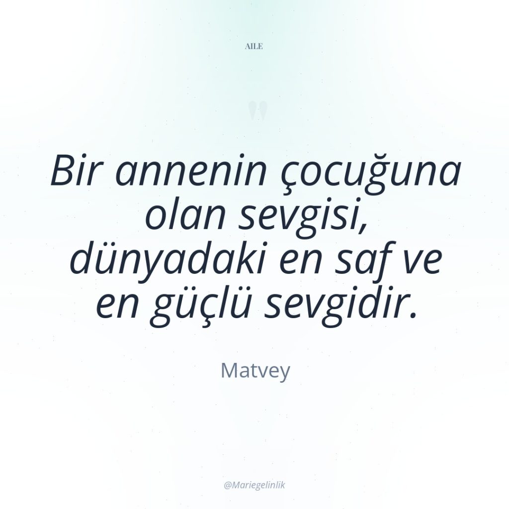 Bir annenin çocuğuna olan sevgisi, dünyadaki en saf ve en…